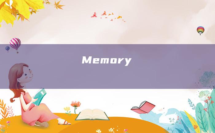 Memory