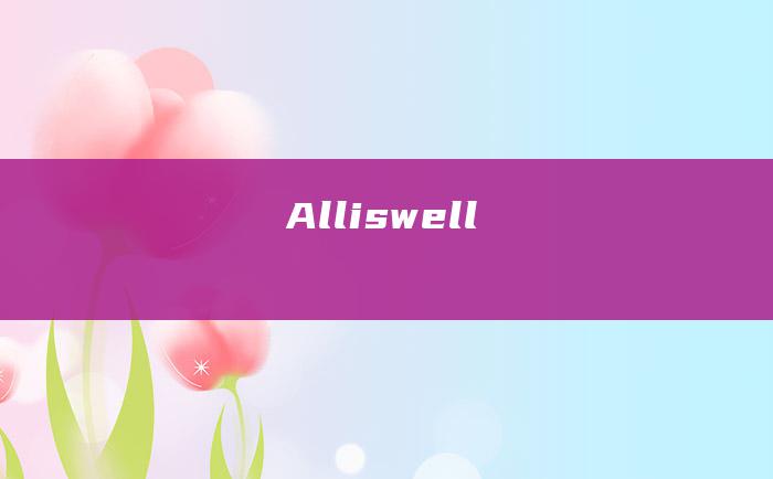 Alliswell